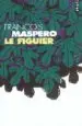 AudioLibro Le Figuier de François Maspero