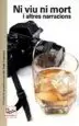 AudioLibro Ni viu ni Mort i Altres Narracions (ii Premi de Narrativa Curta m n. Roma Comamala) de Varios Autores