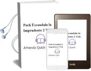 Descargar AudioLibro Pack Escandalo; la Imprudente (2 Vols.) de Amanda Quick año 2004