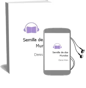 Descargar AudioLibro Semilla de dos Mundos de Denis Klein año 2004