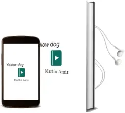 Descargar AudioLibro Yellow dog de Martin Amis año 2004