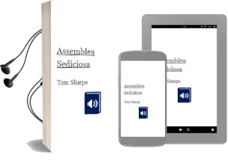 Descargar AudioLibro Assemblea Sediciosa de Tom Sharpe año 2004