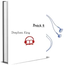 Descargar AudioLibro Buick 8 de Stephen King año 2004