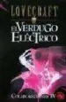 AudioLibro Colaboraciones iv: El Verdugo Electrico; la Maldicion de Yig; la Hechiceria de Aphlar; la Trampa de H.P. Lovecraft