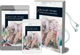 Descargar AudioLibro El Hijo del Acordeonista de Bernardo Atxaga año 2004