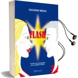 Descargar AudioLibro Flash: Novela con Recetas Faciles para Conquistas Dificiles de Massimo Bruni año 2004