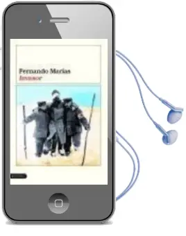 Descargar AudioLibro Invasor de Fernando Marias año 2004