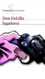 AudioLibro Jugadores de Don Delillo