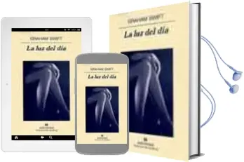 Descargar AudioLibro La luz del dia de Graham Swift año 2004