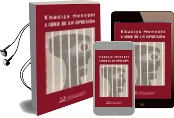 Descargar AudioLibro Libro de la Opresion de Khadija Menebhi año 2004