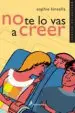 AudioLibro No te lo vas a Creer de Sophie Kinsella