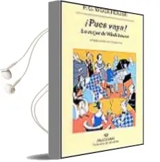 Descargar AudioLibro Pues Vaya!: Lo Mejor de Wodehouse de P.G. Wodehouse año 2004