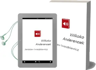 Descargar AudioLibro Wilkoko Andereñoak de Jaroslaw Iwaszkiewicz año 2004