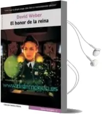 Descargar AudioLibro El Honor de la Reina de David J. Weber año 2004