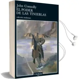 Descargar AudioLibro El Poder de las Tinieblas (Serie Charlie Parker 2) de John Connolly año 2004