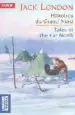 AudioLibro Histoires du Grand Nord= Tales of the far North de Jack London