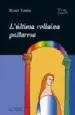 AudioLibro L Ultima Voliaina Pallaresa de Roser Tomas