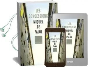 Descargar AudioLibro Les Concessions de Miquel De Palol año 2004