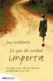 AudioLibro Lo que de Verdad Importa de Jan Goldstein