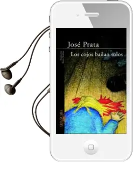 Descargar AudioLibro Los Cojos Bailan Solos de Jose Prata año 2004