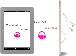 Descargar AudioLibro Tres Junios de Julia Glass año 2004