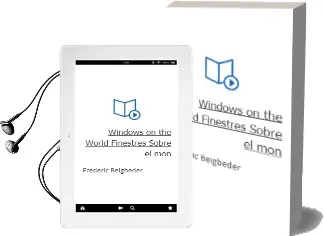 Descargar AudioLibro Windows on the World: Finestres Sobre el mon de Frederic Beigbeder año 2004