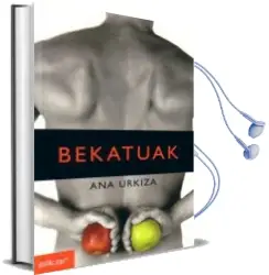 Descargar AudioLibro Bekatuak de Ana Urkiza año 2005