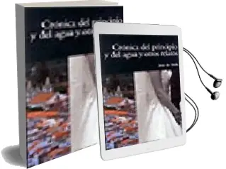 Descargar AudioLibro Cronica del Principio del Agua y Otros Relatos de Joao De Melo año 2005