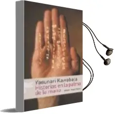 Descargar AudioLibro Historias en la Palma de la Mano de Yasunari Kawabata año 2005