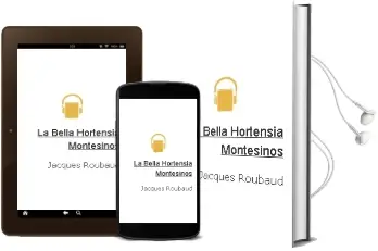 Descargar AudioLibro La Bella Hortensia (Montesinos) de Jacques Roubaud año 2005