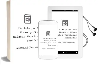 Descargar AudioLibro La Isla de las Voces y Otros Relatos: Versiones Completas de Robert Louis Stevenson año 2005