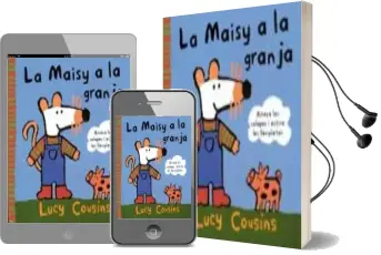 Descargar AudioLibro La Maisy a la Granja de Lucy Cousins año 2005