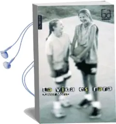 Descargar AudioLibro La Vida es Rara de Xavier Moret año 2005