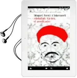 Descargar AudioLibro Abdallah Karim, el Predicador (Premi Ciutat de Palma de Novel·La 2004) de Miquel Ferra Martorell año 2005
