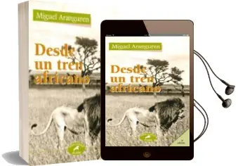 Descargar AudioLibro Desde un Tren Africano de Miguel Aranguren año 2005