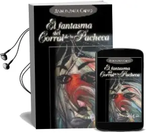 Descargar AudioLibro El Fantasma del Corral de la Pacheca de Annunziata Calvo año 2005