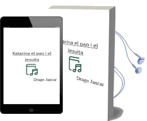 Descargar AudioLibro Katarina, el pao i el Jesuita de Drago Jancar año 2005