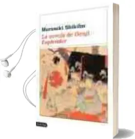 Descargar AudioLibro La Novela de Genji (I): Esplendor de Murasaki Shikibu año 2005