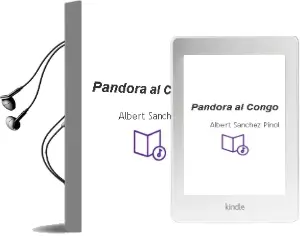 Descargar AudioLibro Pandora al Congo de Albert Sanchez Piñol año 2005