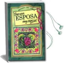 Descargar AudioLibro Para una Esposa muy Especial de Varios Autores año 2005