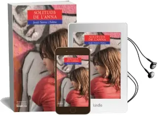 Descargar AudioLibro Solituds de l Anna de Jordi Sierra I Fabra año 2005