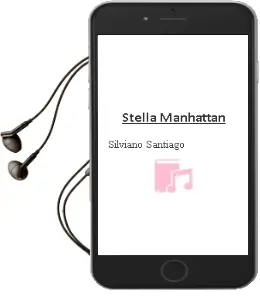 Descargar AudioLibro Stella Manhattan de Silviano Santiago año 2005
