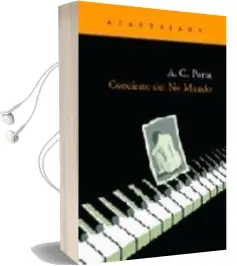 Descargar AudioLibro Concierto del no Mundo (Premio de Novela Cafe Gijon 2005) de A.G. Porta año 2005