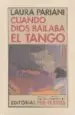 AudioLibro Cuando Dios Bailaba el Tango de Laura Pariani