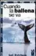 AudioLibro Cuando la Ballena se va de Jurij Ryctcheau
