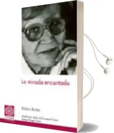 Descargar AudioLibro La Mirada Encantada de Dolors Sistac año 2005