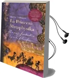Descargar AudioLibro La Princesa Metaphysika: Un Viaje Fantastico por la Filosofia de Markus Tiedemann año 2005