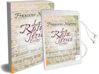 Descargar AudioLibro La Rosa de Jerico -Evlex- de Francisco Martos año 2005