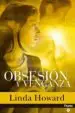 AudioLibro Obsesion y Venganza de Linda Howard