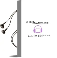 Descargar AudioLibro El Diablo en el Pelo de Roberto Echavarren año 2005